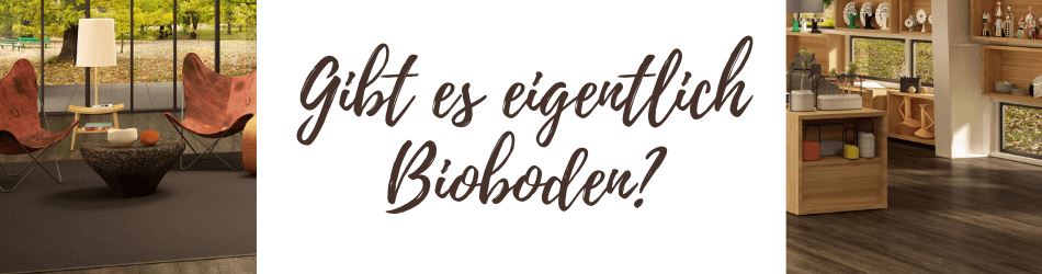 Gibt es Bioboden?